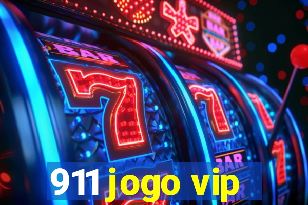 911 jogo vip